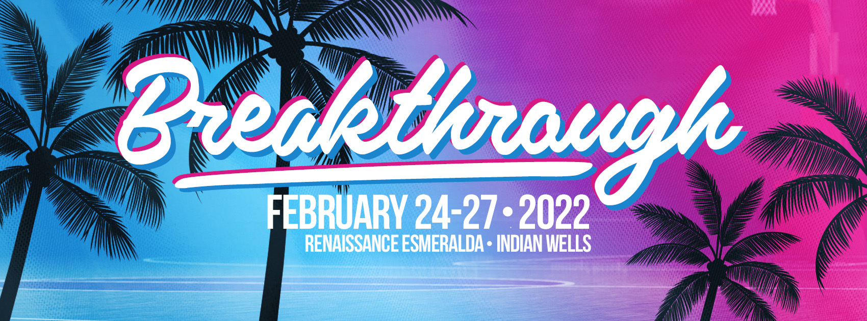 BREAKTHROUGH - Event cover image